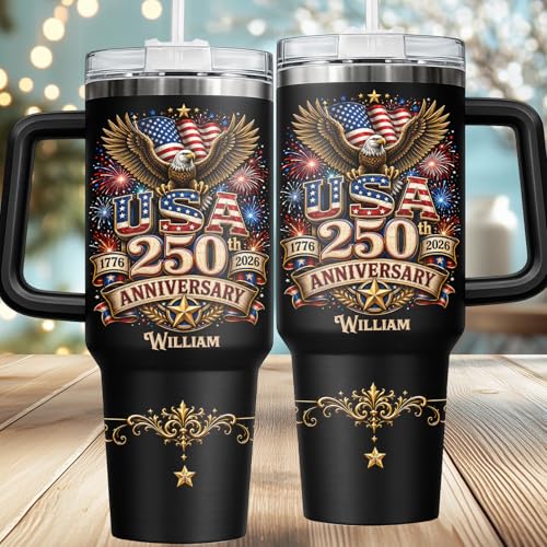 Image of Personalized 250th Anniversary Of America Tumbler - Custom Patriotic USA Flag 1776-2026 Gifts - US Eagle Freedom Tumbler 40OZ A15 - American Flag Independence Celebration Gifts For Men, Women