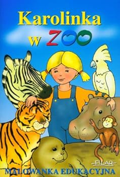 Paperback Karolinka w zoo (polish) [Polish] Book