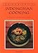 The new art of Indonesian cooking