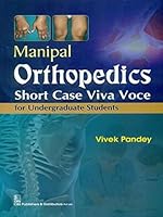 Manipal Orthopedics: Shortcase Viva Voce 8123925174 Book Cover