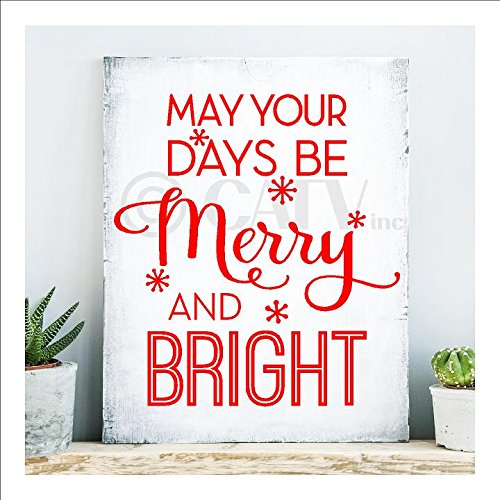 May Your Days be Merry and Bright Christmas Vinyl Lettering Wall Decal (9.5