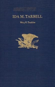 Hardcover Ida M. Tarbell, (Twayne's United States authors series) Book