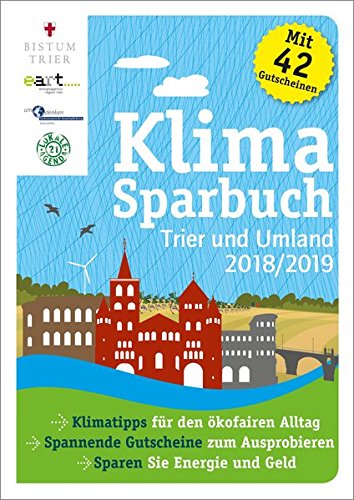Klimasparbuch Trier und Umland 2018/2019: Klima schützen & Geld sparen