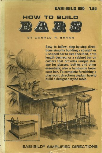 How to Build Bars [Unknown] B000L3MCO8 Book Cover