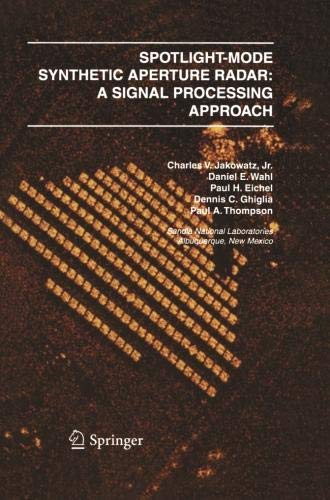 Spotlight-Mode Synthetic Aperture Radar: A Signal Processing Approach
