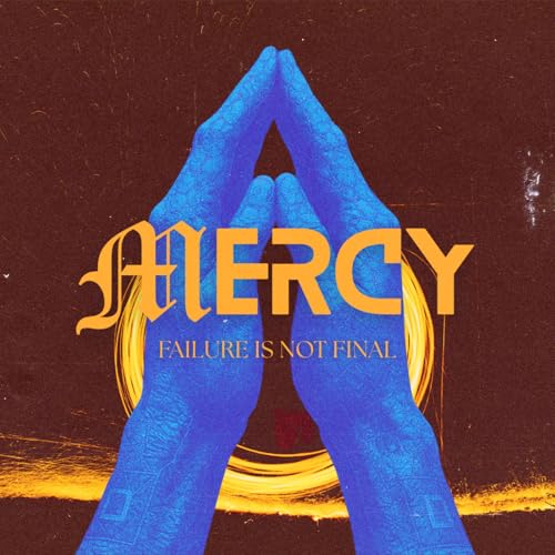 『MERCY: Failure is not final』のカバーアート