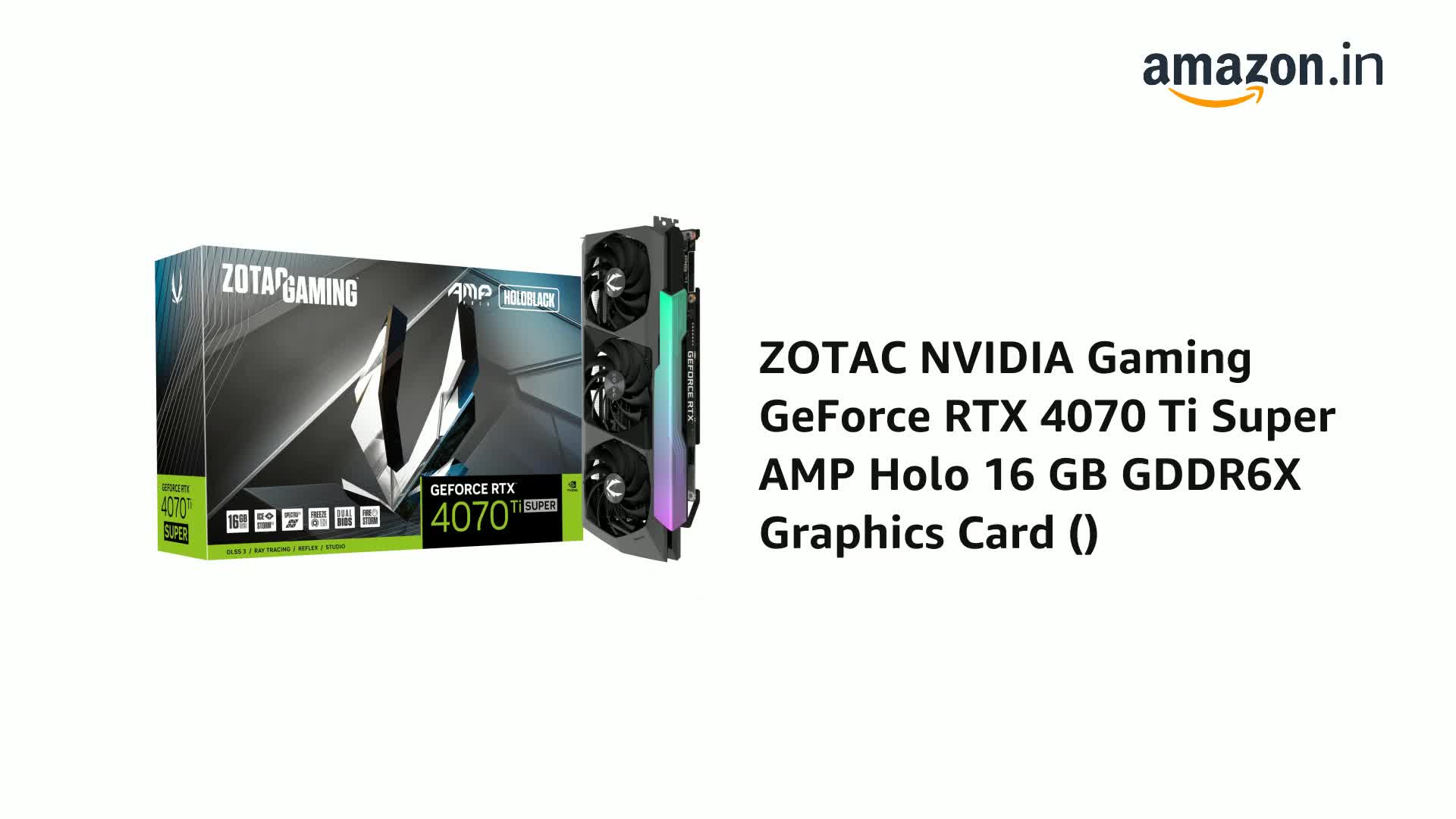 Amazon.in: Buy Zotac NVIDIA Gaming GeForce RTX 4070 Ti Super AMP