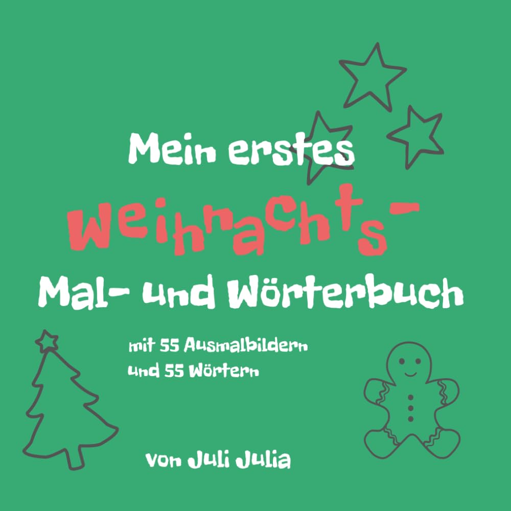 Mein erstes Weihnachts-Mal-und Wörterbuch