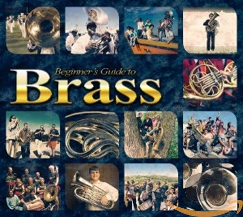 Beginners Guide to Brass