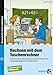 Produktbild Rechnen mit dem Taschenrechner: Kleinschrittige Übungsmaterialien für Schüler mit sonderpädagogischem Förderbedarf (6. bis 9. Klasse)