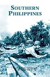  Campaigns of World War II: A World War II Commemorative Series - Southern Philippines (English Edition)