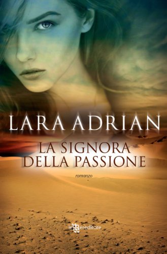 La signora della passione (Leggereditore Narrativa)