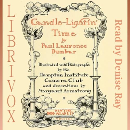 『Candle-Lightin' Time by Paul Laurence Dunbar (1872 - 1906)』のカバーアート