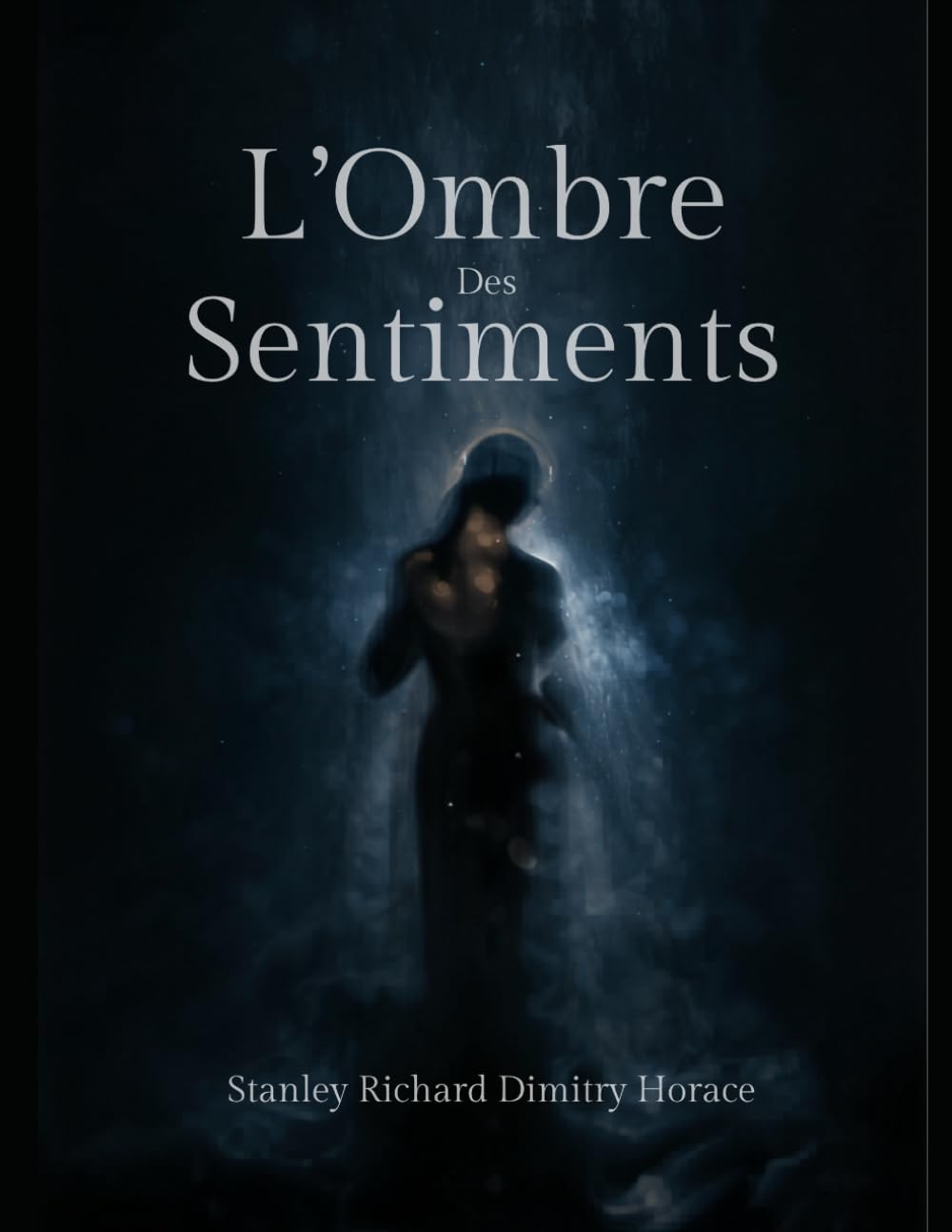 L’OMBRE DES SENTIMENTS