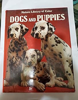 Hardcover Nature Library Of Color: Dogs & Puppies Book
