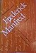 The Selected Letters of Frederick Manfred, 1932-1954