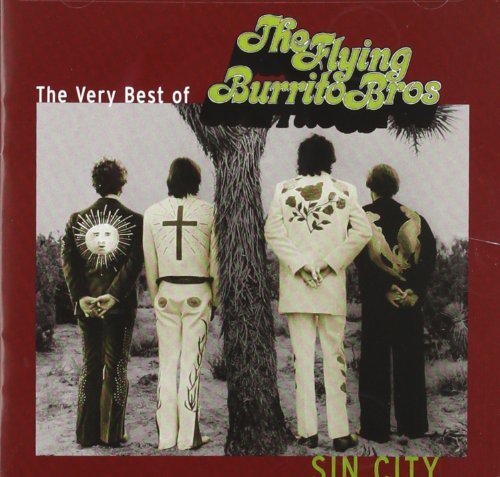 Sin City: The Very Best Of The Flying Burrito Bros