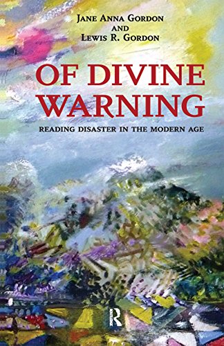 Of Divine Warning: Disaster in a Modern Age      1st Edition, Kindle Edition