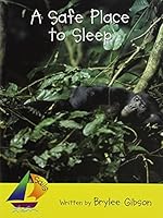 Rigby Sails Early: Leveled Reader Safe Place To Sleep, A 0757889050 Book Cover