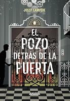 El pozo detrás de la puerta 8467871792 Book Cover