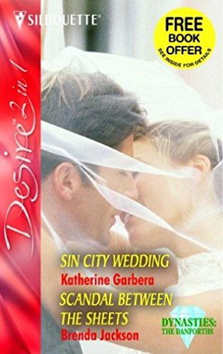 Sin City Wedding / Scandal Between the Sheets (By: Katherine Garbera)