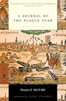 A Journal of the Plague Year (Modern Library Classics) 1st edition by Defoe, Daniel (2001) Paperback
