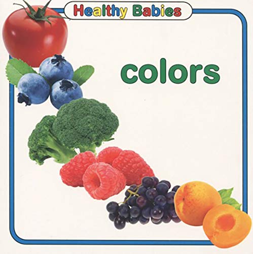 Colors (Healthy Babies)