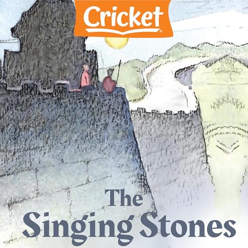 The Singing Stones by Renee Londner episode artwork
