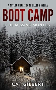 Paperback Boot Camp: The Missing Months Book