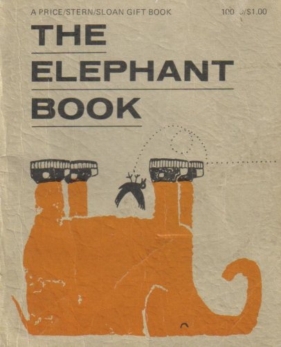 The Elephant Book - A Book about Elephants, Their Hopes,