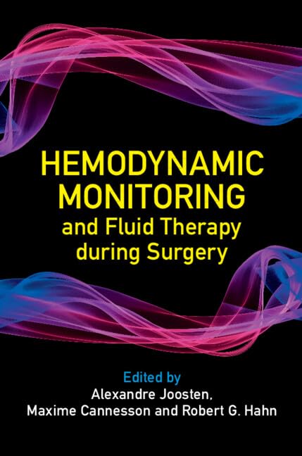 Hemodynamic Monitoring and Fluid Therapy during Surgery (English Edition)