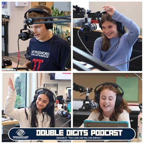 『Double Digits Podcast Ep 2: "You look like you like Salmon"』のカバーアート