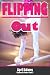 Flipping Out (The Gymnastics Series Book 3)