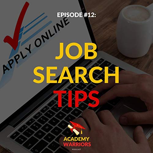 S1E12 - Job Search Tips That Can Help You Find Your Next Job!