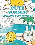 Cute Summer Coloring Book For Kids: Fun And Easy Coloring Pages in Cute Style With Sun, Beach, Ice Cream, Sunglasses, Flip-Flops, and Many More for Boys, Girls, and Kids Ages 4-8. (Spanish Edition)