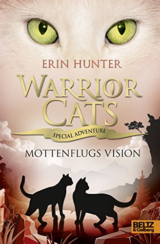 Warrior Cats - Special Adventure. Mottenflugs V... 3407823614 Book Cover