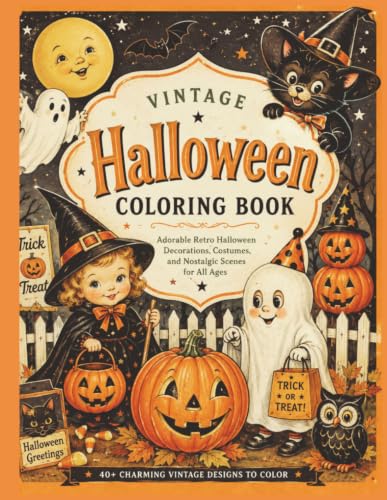 Vintage Halloween Coloring Book: Retro Halloween Nostalgia for Adults & Teens - Pumpkins, Black Cats, Witches, Ghosts, Trick-or-Treaters & Mid-Century Halloween Decorations image 2