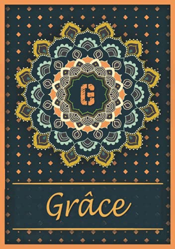 Grâce: Carnet de notes A5 | Prénom personnalisé Grâce | Monogramme G | Cadeau d'anniversaire pou Grâce: Carnet de notes A5 | Prénom personnalisé Grâce | Monogramme G | Cadeau d'anniversaire pou