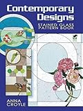 Contemporary Designs Stained Glass Pattern Book (Dover Stained Glass Instruction)