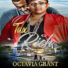 Tax Rich Audiolibro Por Octavia Grant arte de portada