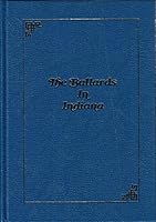 The Ballards in Indiana (Charles Edward) A Story of Determination, Self-Education and Ultimate Success B001J3IQWQ Book Cover