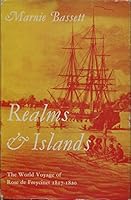 Realms and Island, the world voyage of Rose de Freycinet in the Corvette Uranie B0000CLDY8 Book Cover