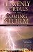 Heavenly Portals and The Coming Storm