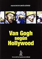 Van Gogh Segun Hollywood