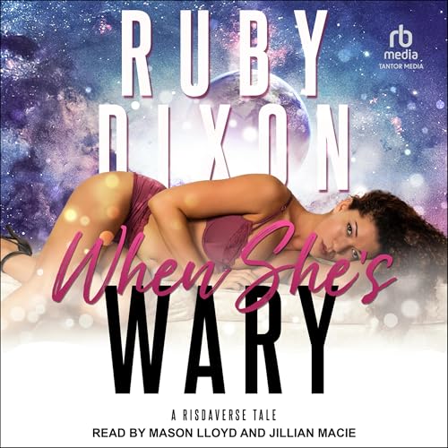 When She's Wary by Ruby Dixon episode artwork