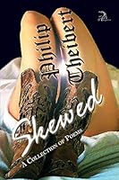 Skewed: A Collection of Poems 1937536955 Book Cover