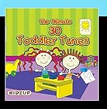 The Ultimate 30 Toddler Tunes by Kidzup