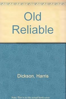 Unknown Binding Old Reliable Book