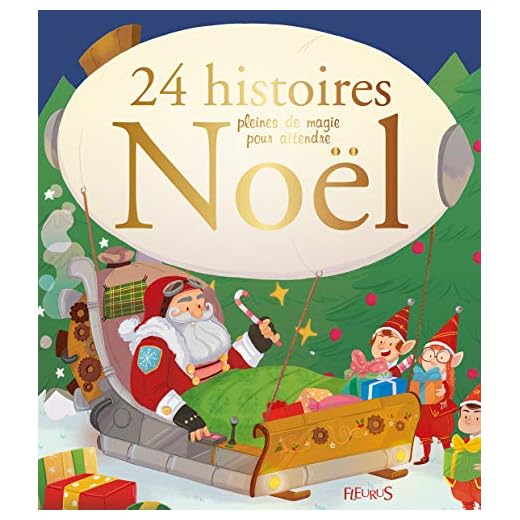 24 histoires pleines de magie pour attendre Noël