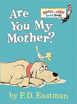 [By P.D. Eastman ] Are You My Mother? (Bright & Early Board Books(TM)) (Boardbook)【2018】by P.D. Eastman (Author)